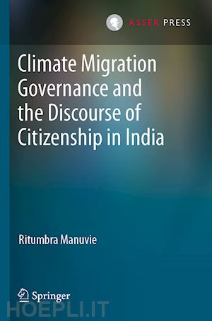 manuvie ritumbra - climate migration governance and the discourse of citizenship in india