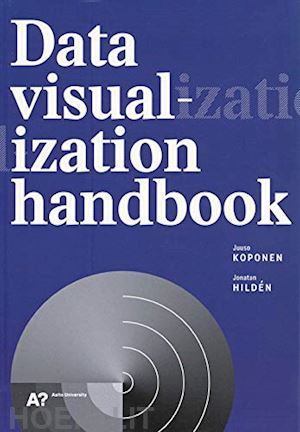 koponen juuso; hilden jonatan - data visualiziation handbook