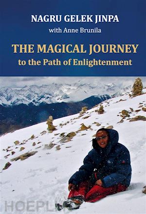 gelek jinpa nagru; anne brunila - the magical journey