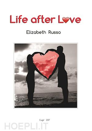 elizabeth russo - life after love