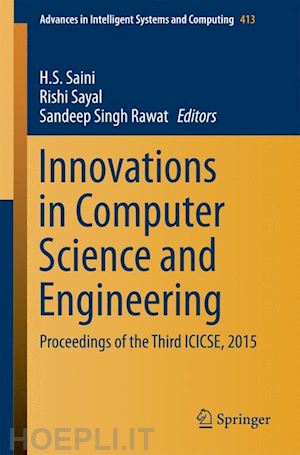 saini h. s. (curatore); sayal rishi (curatore); rawat sandeep (curatore) - innovations in computer science and engineering