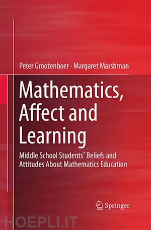 grootenboer peter; marshman margaret - mathematics, affect and learning