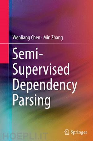 chen wenliang; zhang min - semi-supervised dependency parsing