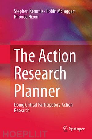 kemmis stephen; mctaggart robin; nixon rhonda - the action research planner