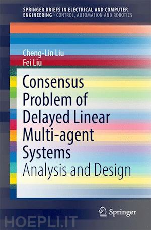 liu cheng-lin; liu fei - consensus problem of delayed linear multi-agent systems