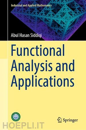 siddiqi abul hasan - functional analysis and applications