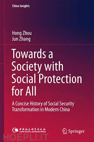 zhou hong; zhang jun - towards a society with social protection for all