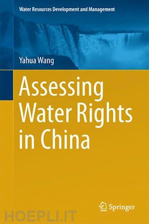 wang yahua - assessing water rights in china