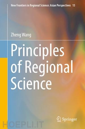 wang zheng - principles of regional science