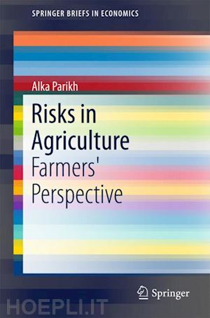 parikh alka - risks in agriculture