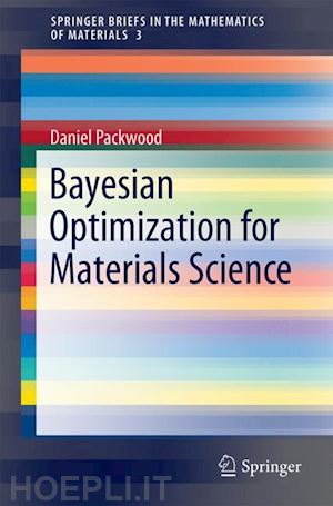 packwood daniel - bayesian optimization for materials science