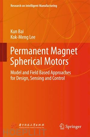 bai kun; lee kok-meng - permanent magnet spherical motors