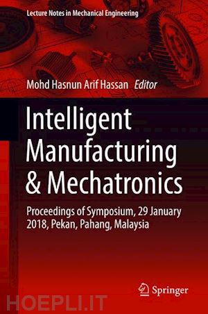 hassan mohd hasnun arif (curatore) - intelligent manufacturing & mechatronics