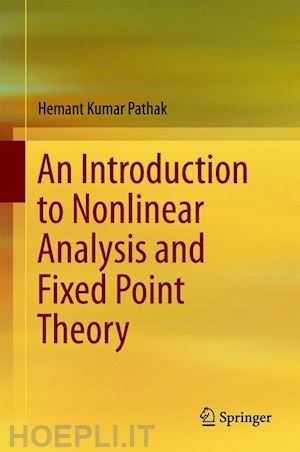pathak hemant kumar - an introduction to nonlinear analysis and fixed point theory