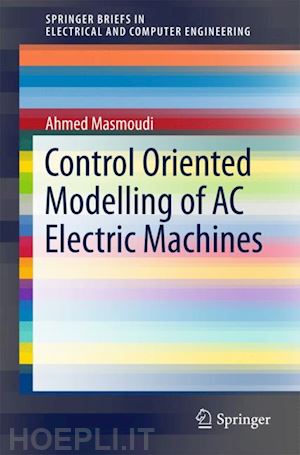 masmoudi ahmed - control oriented modelling of ac electric machines