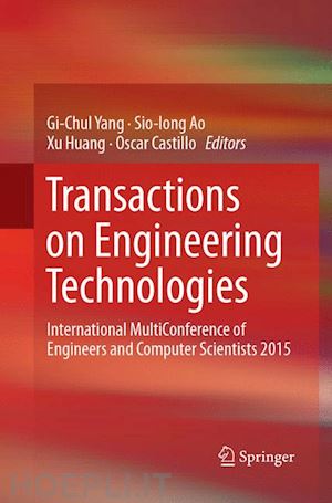 yang gi-chul (curatore); ao sio-iong (curatore); huang xu (curatore); castillo oscar (curatore) - transactions on engineering technologies