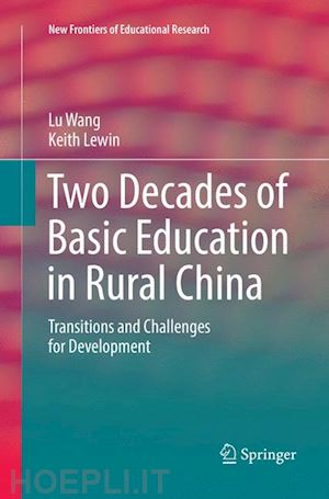 wang lu; lewin keith - two decades of basic education in rural china