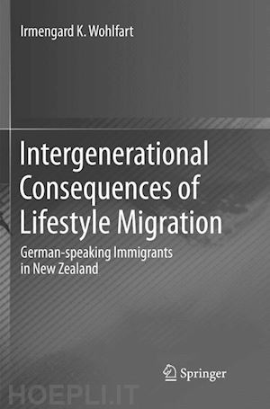 wohlfart irmengard k. - intergenerational consequences of lifestyle migration
