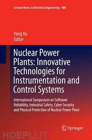 xu yang (curatore) - nuclear power plants: innovative technologies for instrumentation and control systems