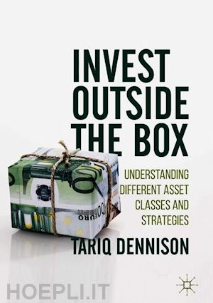 dennison tariq - invest outside the box
