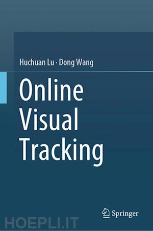 lu huchuan; wang dong - online visual tracking
