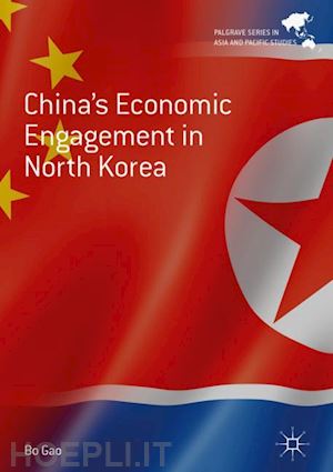 gao bo - china's economic engagement in north korea