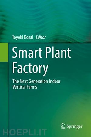 kozai toyoki (curatore) - smart plant factory