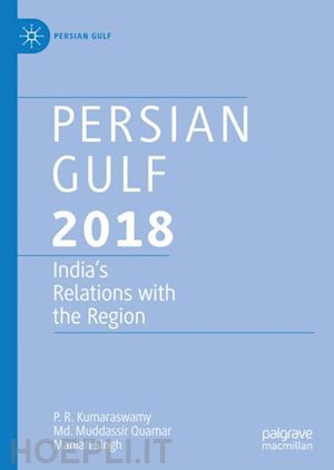 kumaraswamy p. r.; quamar md. muddassir; singh manjari - persian gulf 2018