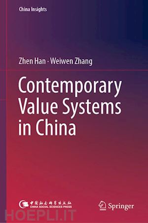 han zhen; zhang weiwen - contemporary value systems in china