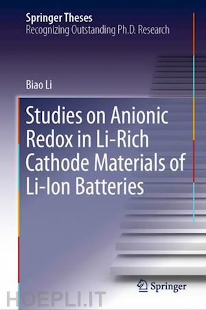 li biao - studies on anionic redox in li-rich cathode materials of li-ion batteries