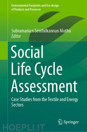 muthu subramanian senthilkannan (curatore) - social life cycle assessment