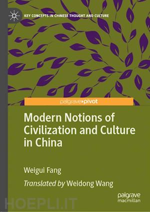 fang weigui - modern notions of civilization and culture in china
