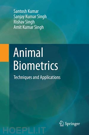 kumar santosh; singh sanjay kumar; singh rishav; singh amit kumar - animal biometrics