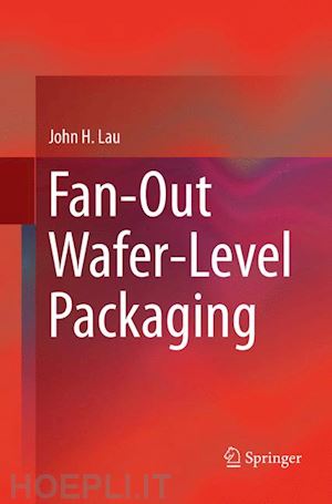 lau john h. - fan-out wafer-level packaging