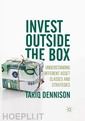dennison tariq - invest outside the box