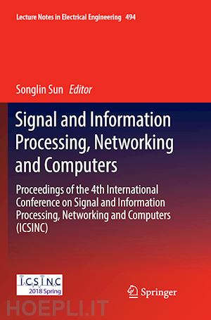 sun songlin (curatore) - signal and information processing, networking and computers