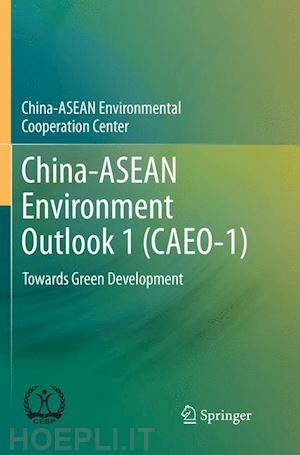  - china-asean environment outlook 1 (caeo-1)
