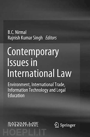 nirmal b.c. (curatore); singh rajnish kumar (curatore) - contemporary issues in international law