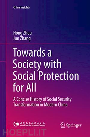 zhou hong; zhang jun - towards a society with social protection for all