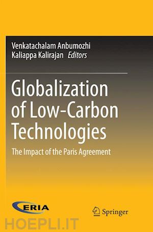 anbumozhi venkatachalam (curatore); kalirajan kaliappa (curatore) - globalization of low-carbon technologies