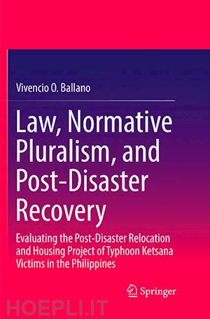 ballano vivencio o. - law, normative pluralism, and post-disaster recovery