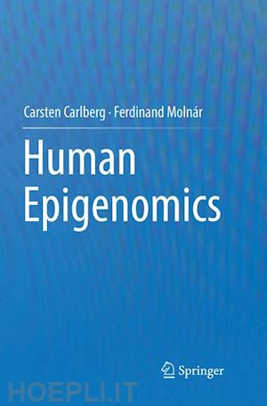 carlberg carsten; molnár ferdinand - human epigenomics