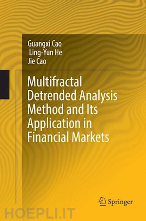 cao guangxi; he ling-yun; cao jie - multifractal detrended analysis method and its application in financial markets