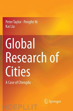 taylor peter; ni pengfei; liu kai - global research of cities