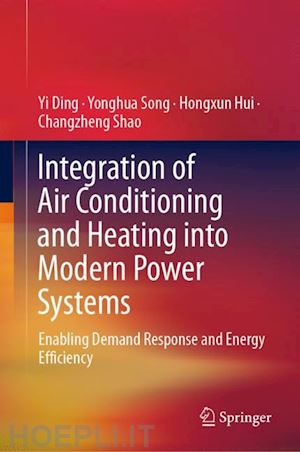 ding yi; song yonghua; hui hongxun; shao changzheng - integration of air conditioning and heating into modern power systems