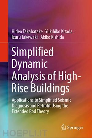 takabatake hideo; kitada yukihiko; takewaki izuru; kishida akiko - simplified dynamic analysis of high-rise buildings