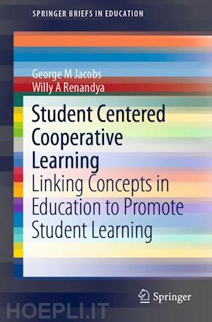 jacobs george m; renandya willy a - student centered cooperative learning