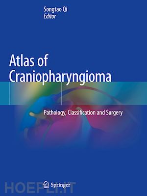 qi songtao (curatore) - atlas of craniopharyngioma