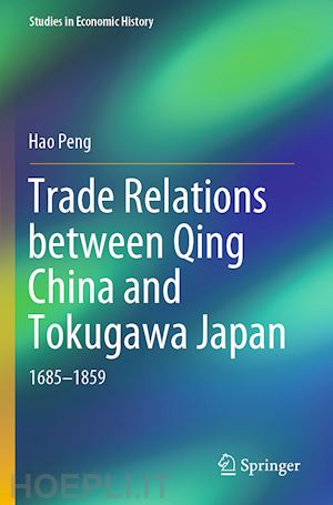 peng hao - trade relations between qing china and tokugawa japan