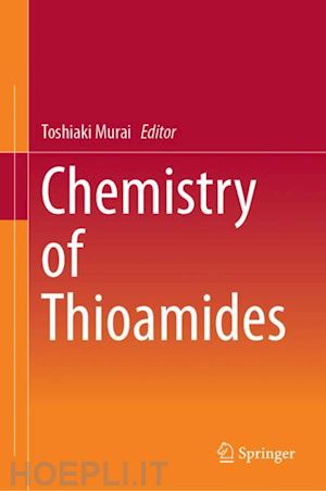 murai toshiaki (curatore) - chemistry of thioamides